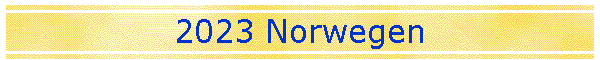2023 Norwegen